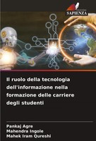 Il Ruolo Della Tecnologia Dell'informazione Nella Formazione Delle Carriere...