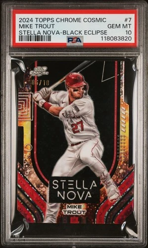 2024 TOPPS CHROME COSMIC STELLA NOVA #7 MIKE TROUT BLACK ECLIPSE PSA 10 #/10