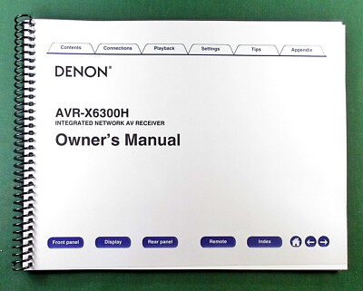 Denon AVR-X6300H Instruction Manual: Full Color 341 Pages & Protective Covers!