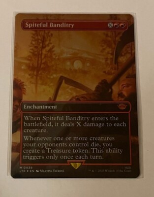 Spiteful Banditry Borderless Foil - Mythic - Lord of the Rings LOTR MTG