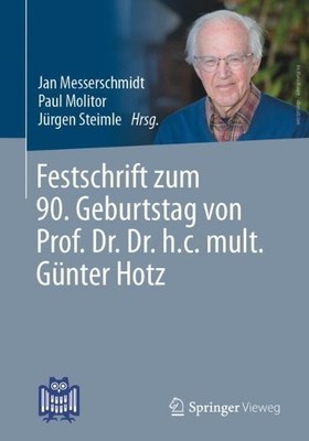 Festschrift zum 90. Geburtstag von Prof. Dr. Dr. h.c. mult. G... - 9783658378219
