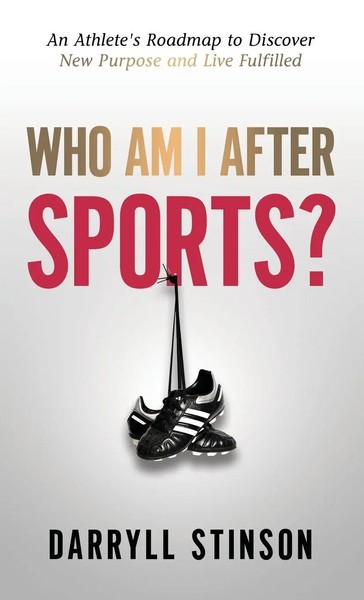 Darryll Stinson | Who Am I After Sports? | Buch | Englisch (2020) | Gebunden-image