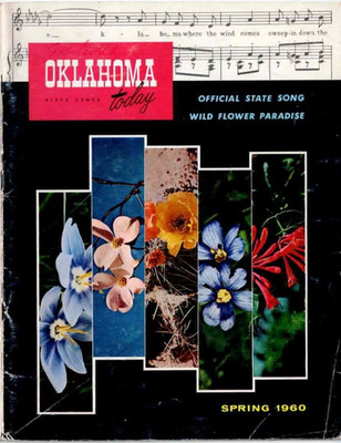 Oklahoma Today Spring 1960 Issue State Song Flowers Okeene Rattlesnake Round Up