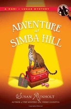Adventure at Simba Hill Hardcover Susan Runholt