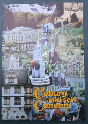 Coburg und sein Convent, Bildband von Klaus Wöhner - Studentenverbindungen