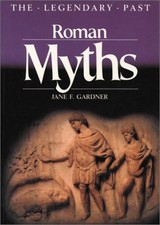 Roman Myths Mass Market Paperbound Jane F. Gardner