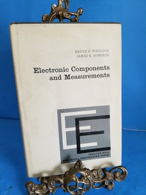 Electronic Components and Measurements Wedlock & Roberge 1969.HCDJ*TB15*