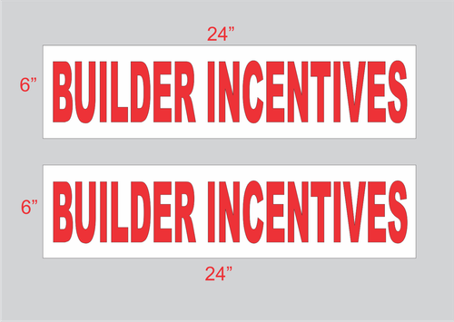 Builder Incentives 6