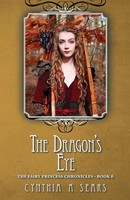 Cynthia A Sears | The Dragon's Eye | Taschenbuch | Englisch (2017)