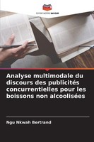 Analyse Multimodale Du Discours Des PublicitéS Concurrentielles Pour Les...