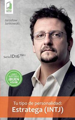 Tu tipo de personalidad - Estratega (INTJ)                                     
