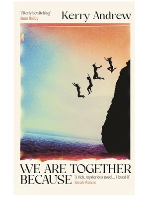 BRANDNEU SIND WIR ZUSAMMEN, WEIL VON KERRY ANDREW HARDBACK BUCH *PORTOFREI*