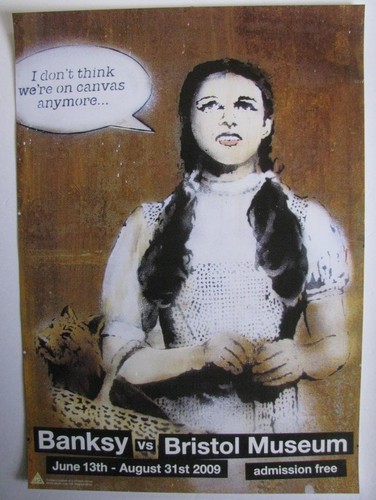 BANKSY BRISTOL MUSEUM POSTER PRINT OZ I DON'T THINK WE'RE ON CANVAS ANYMORE - Picture 7 of 7
