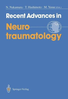 Norio Nakamura (u. a.) | Recent Advances in Neurotraumatology | Buch | Englisch