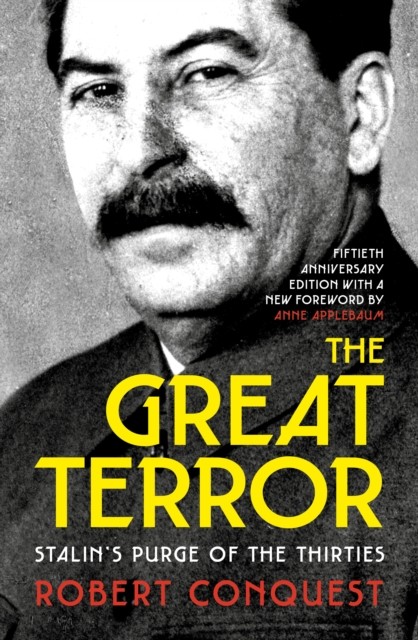 The Great Terror by Robert Conquest (Paperback Book)