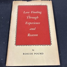Law Finding Through Experience And Reason By Roscoe Pound 1960