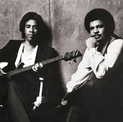 Clark/Duke Project Stanley Clarke / George Duke [CD]