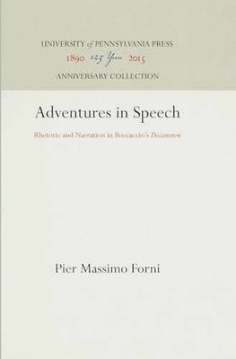 Adventures in Speech: Rhetoric - Hardcover, by Forni Pier Massimo - Very Good u