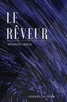 Modeste Herlic | Le RêVeur | Taschenbuch | FranzöSisch (2022) | PoèMes De Fubbi