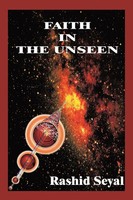 Rashid Seyal | Faith In The Unseen | Taschenbuch | Englisch (2010) | Iuniverse