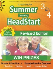 Summer Learning HeadStart, Grade 3 to 4: Fun Activities Plus Math, Reading, ...