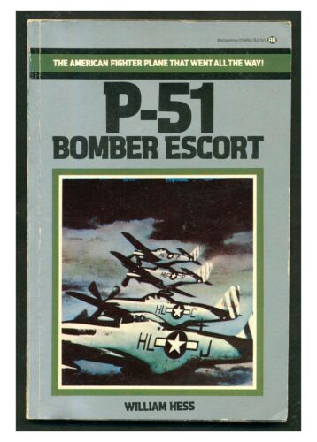 Ballantine P-51 - Bomber Escort by Bill Hess PB USAAF Mustang FWPB - 第 1/1 張圖片