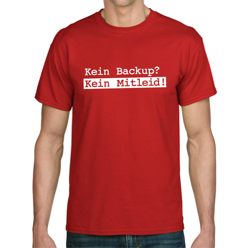 KEIN BACKUP? KEIN MITLEID! Geek Nerd IT Admin Gamer Computer PC Spaß Fun T-Shirt - Bild 7 von 8
