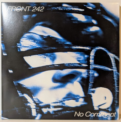 #ad FRONT 242: No Comment Politics Of Pressure CLEAR BLACK VINYL 2xLP LTD.ED.242 $65.00