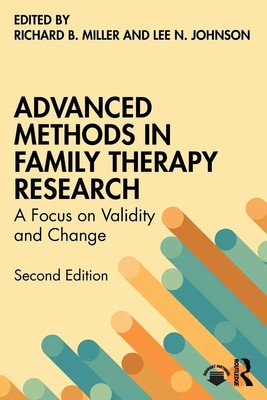 Advanced Methods in Family Therapy Research | Richard B Miller (u. a.) | Buch