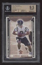 2001 Pacific Vanguard Prime Prospects BRONZE Insert #28 Drew Brees RC! BGS 9.5