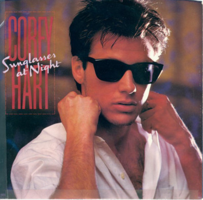 Corey Hart   Sunglasses At Night 45 Rpm record w/ picture sleeve 