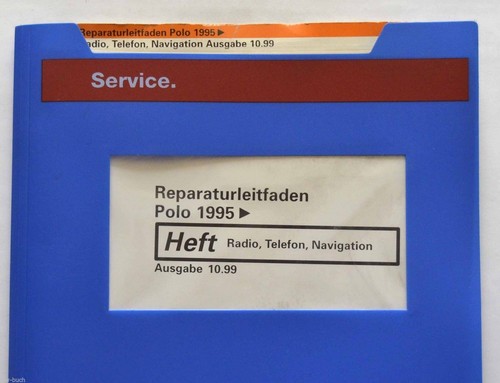 VW Polo 3 / 6N & 6N2, Radio, Telefon und Navigation, Reparaturleitfaden