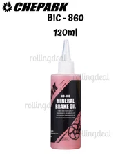 (120ml) CHEPARK BIC-860 Mineral Brake Oil Grease fit Shimano Bicycle NEW 