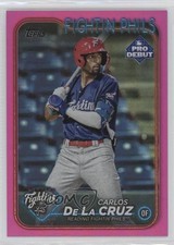 2024 Topps Pro Debut Fuchsia Foil 52/199 Carlos De La Cruz #PD-51 07r3
