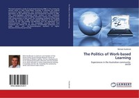 The Politics Of Work-Based Learning Michael Houlbrook