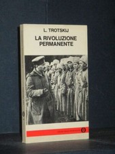 Lev Trotskij - La Rivoluzione permanente - Mondadori, Oscar Saggi 52 - 1979