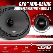 DS18 PRO-ZXI694BM 6x9" Mid Range Bass 600 Watt 4-Ohm Bullet Car Audio Speaker 