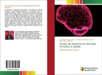 Sinais De Autismo Na AtençãO PrimáRia à SaúDe RosâNgela Nunes Almeida
