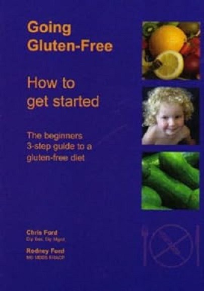 Going Gluten-free: How to Get Started by Chris Ford (Paperback, 2007)
