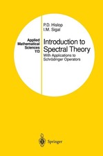 Introduction to Spectral Theory: With Applica...