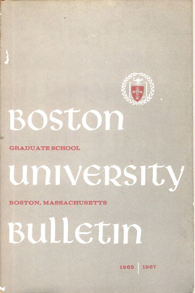 Boston University Bulletin - 1965-67 Sessions Book Graduate School Boston, MA