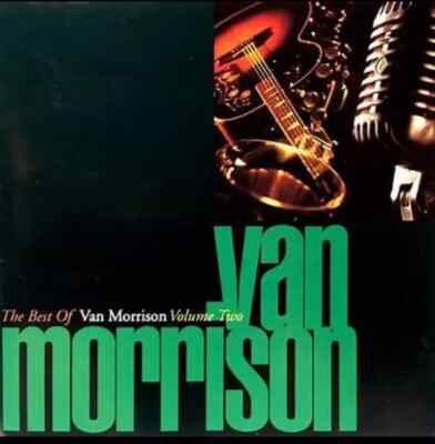 Van Morrison- The Best Of Van Morrison Volume Two   CD  Good condition