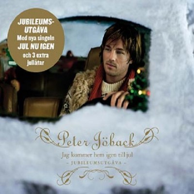Peter Joback - ''Jag Kommer Hem Igen Till Jul Jubileumsutgåva'' - 2012