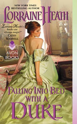 Falling Into Bed With a Duke by Lorraine Heath (English) Paperback Book