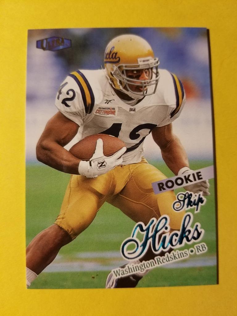 SKIP HICKS - ROOKIE RC #211 WASHINGTON REDSKINS - UCLA BRUINS