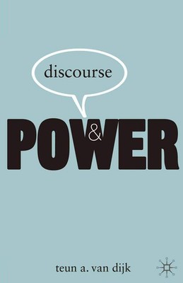 DISCOURSE AND POWER BY Teun A Van Dijk PAPERBACK **NEW**