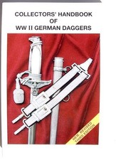 GUIDE RÉFÉRENCE COLLECTOR sur livre GERMAN WWII WW2 DAGGERS