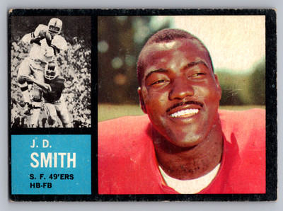 1962 TOPPS #153 J. D. SMITH 49ers