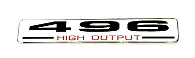 496 High Output  EMBLEM  (B) Super Sized SATIN CHROME