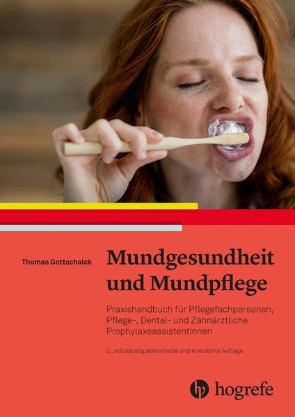 Mundgesundheit Und Mundpflege | Thomas Gottschalck | 2021 | Deutsch